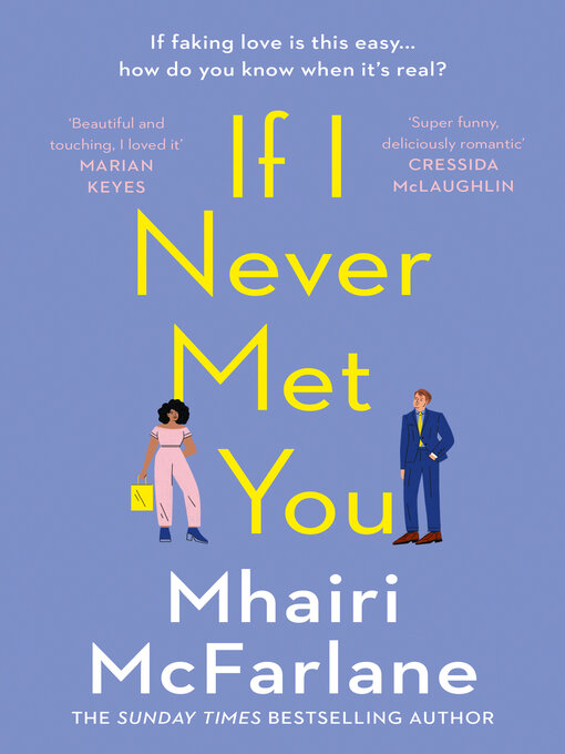 Title details for If I Never Met You by Mhairi McFarlane - Wait list
